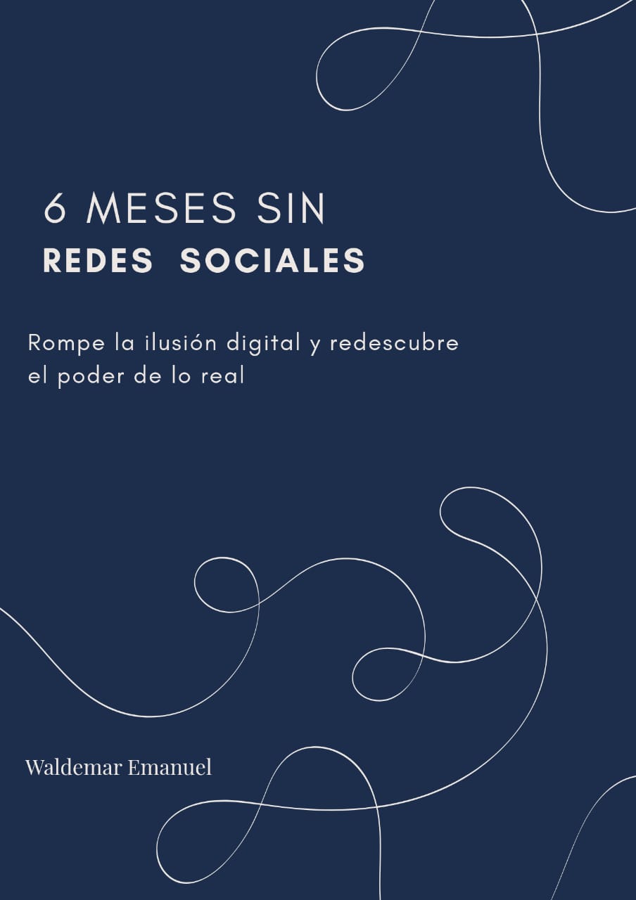 6Meses sin redes sociales
